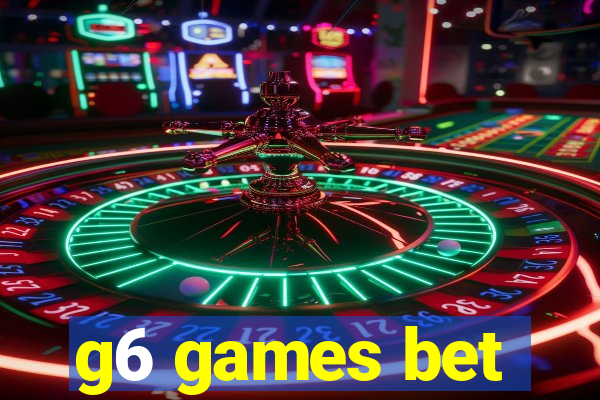 g6 games bet